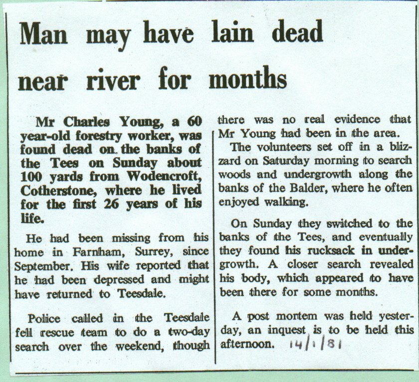  Man may have lain dead near river for months

Charles Young, callout, search, fatality