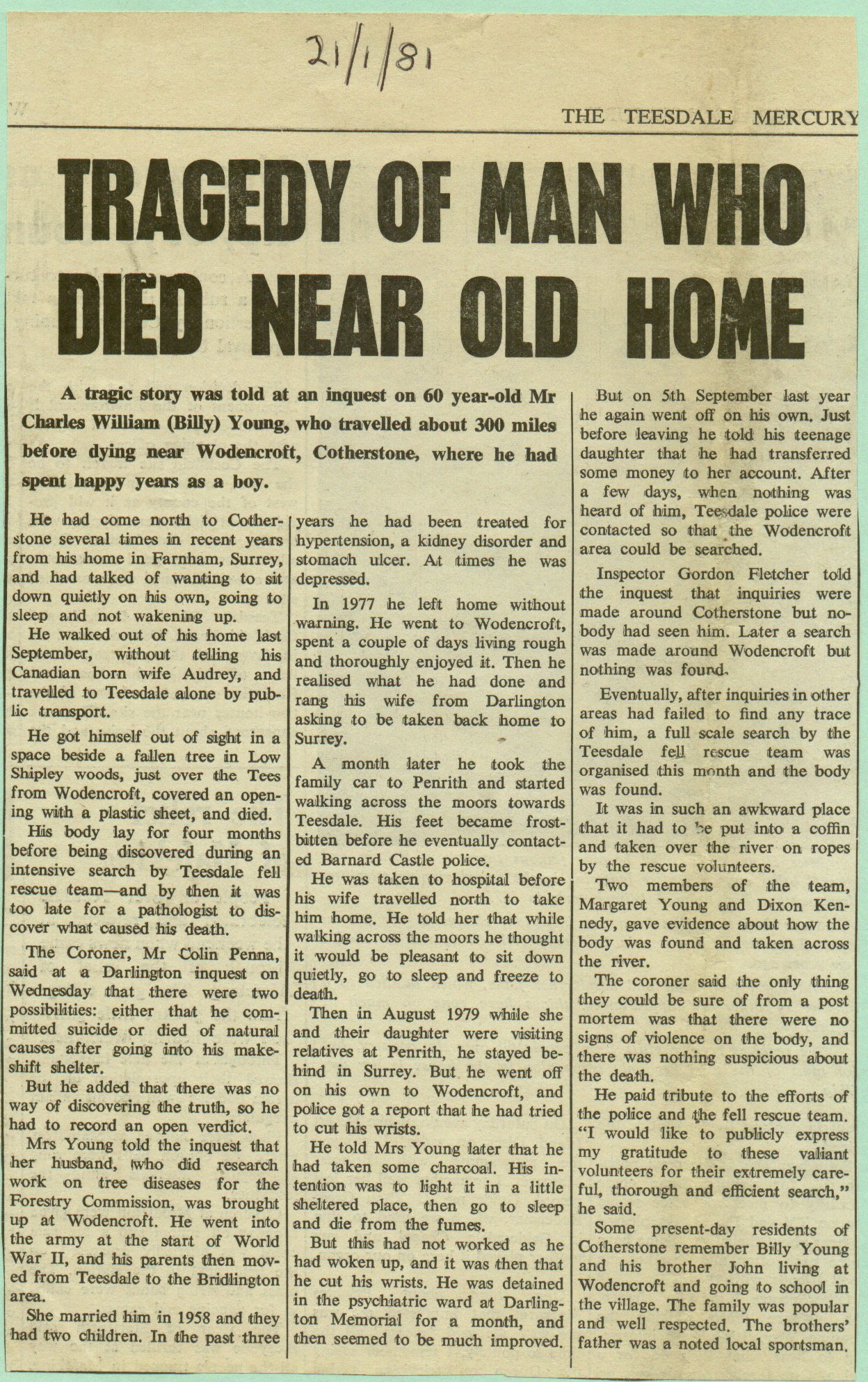  Tragedy of man who died near old home

Charles Young, callout, search, fatality